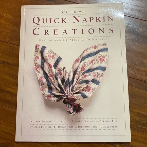 Quick Napkin Creations: Making and‎ Creating With Napkins book - Picture 1 of 4